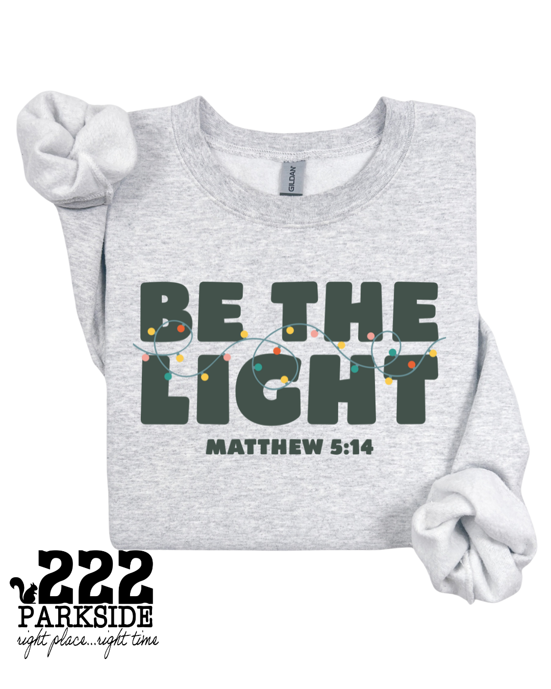 🌟 "Be The Light" Christmas Sweatshirt — Matthew 5:14 Edition